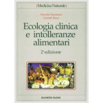 ECOLOGIA CLININCA E INTOLLERANZE ALIMENTARI (2° Edizione) di MARCELLO MANDATORI, CARMELO RIZZO