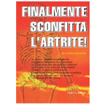 FINALMENTE SCONFITTA L'ARTRITE (seconda edizione) di DOTT. L. SANDS