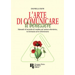 L'ARTE DI COMUNICARE IL BENESSERE di DANIELA DANI
