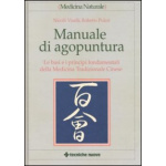 MANUALE DI AGOPUNTURA di NICOLO' VISALLI, ROBERTO PULCRI