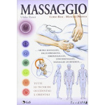 MASSAGGIO. Corso Base. Manuale Pratico. di ULRIKE RAISER