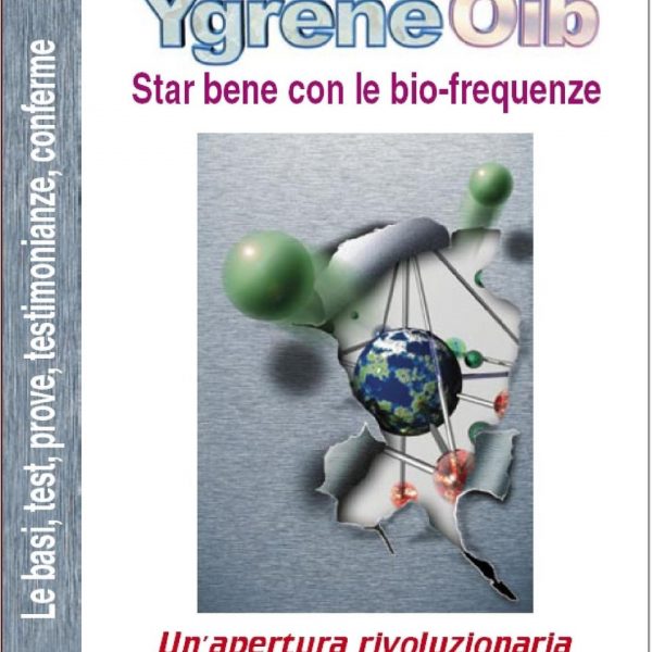 METODOLOGIA YGRENE OIB  di  LUCIANO MOSCHINI